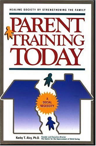 Parent Training Today: A Social Necessity