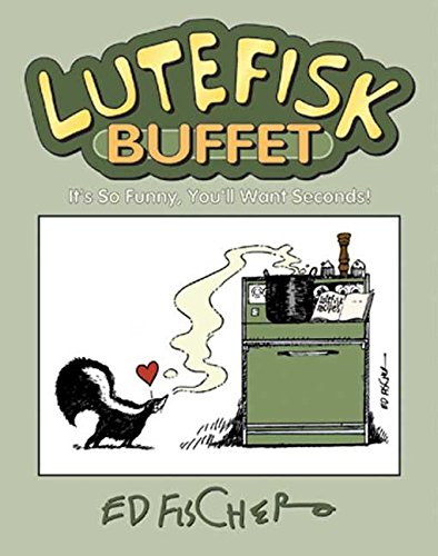 Lutefisk buffet : it's so funny, you'll want seconds!