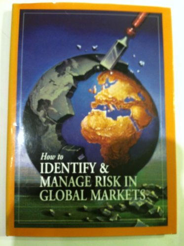 How to Identify & Manage Risk in Global Markets