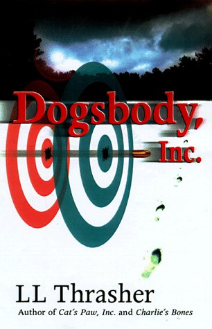 Dogsbody, Inc: A Mystery [SIGNED COPY]