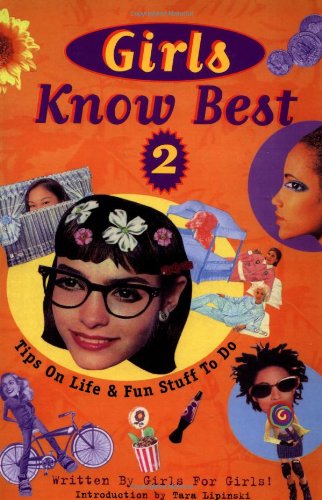 Girls Know Best 2: Tips on Life and Fun Stuff to Do (Girl Power Series)