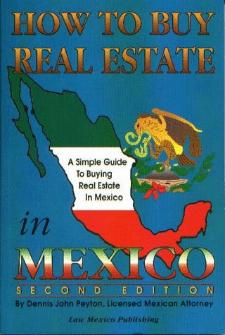 How to Buy Real Estate in Mexico