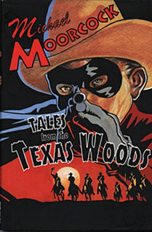 Tales from the Texas Woods