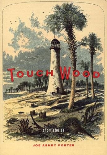 Touch Wood: Short Stories (Signed Copy)