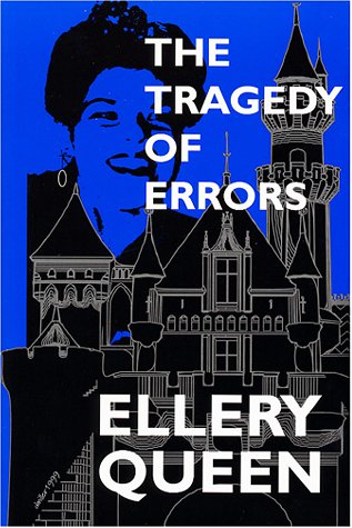 THE TRAGEDY OF ERRORS & OTHERS: With Essays and Tributes to Recognize Ellery Queen's Seventieth A...