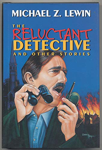 THE RELUCTANT DETECTIVE AND OTHER STORIES (Limeted Edition, Signed)