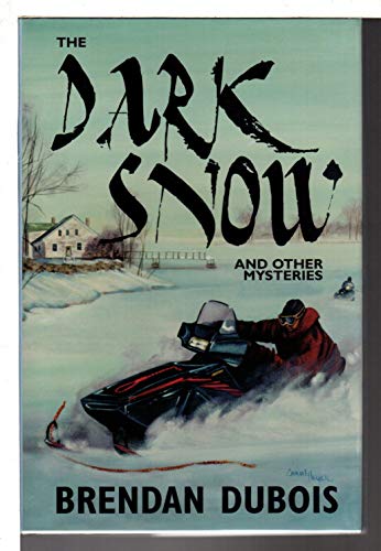 THE DARK SNOW AND OTHER MYSTERIES . **SIGNED COPY / LIMITED EDITION**