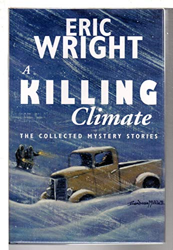 A KILLING CLIMATE: The Collected Mystery Stories of Eric Wright