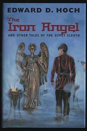 THE IRON ANGEL: And Other Tales of the Gypsy Sleuth **SIGNED COPY**LIMITED EDITION**