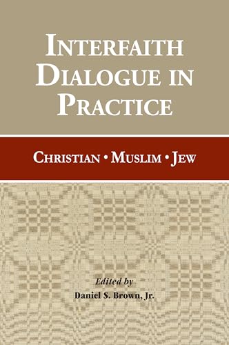Interfaith Dialogue in Practice: Christian, Muslim, Jew