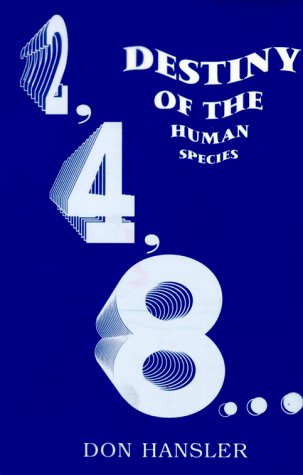2, 4, 8.Destiny of the Human Species
