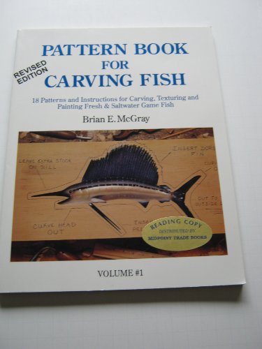 Pattern Book for Carving Fish: A How-To Book for Carving Game Fish
