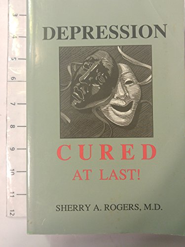 Depression : Cured at Last!