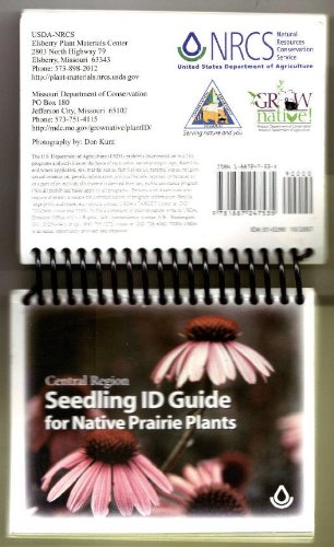 Central Region Seedling ID Guide for Native Prairie Plants
