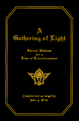 A Gathering of Light: External Wisdom for a Time of Transformation