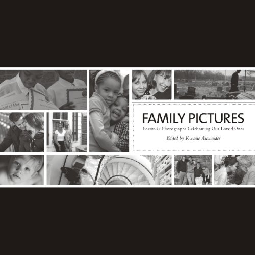 Family pictures poems & photographs celebrating our loved ones