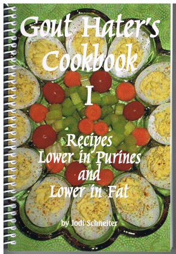 Gout Hater's Cookbook I