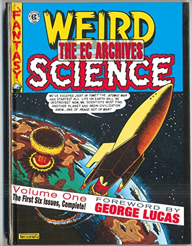 Weird Science Volume 1 Issues 1-6