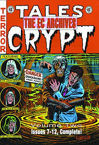 The EC Archives: Tales From The Crypt Volume 2