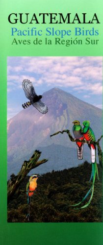 Guatemala Pacific Slope Birds Wildlife Guide (Laminated Foldout Pocket Field Guide)