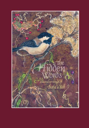 The Hidden Words and Selected Writings of Baha'u'llah: Large Print Edition