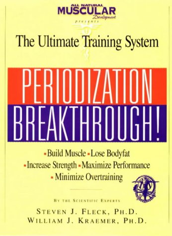 Th Ultimate Training System: Periodization Breakthrough!