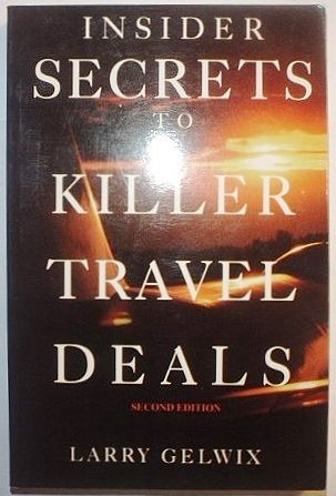 Insider Secrets to Killer Travel Deals