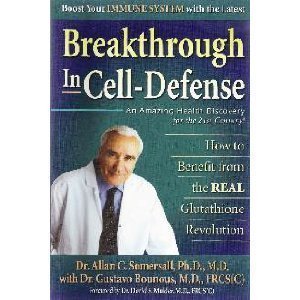 Breakthrough in Cell-Defense: How to Benefit from the Real Glutathione Revolution