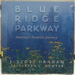 Blue Ridge Parkway: America's Favorite Journey (Signed)
