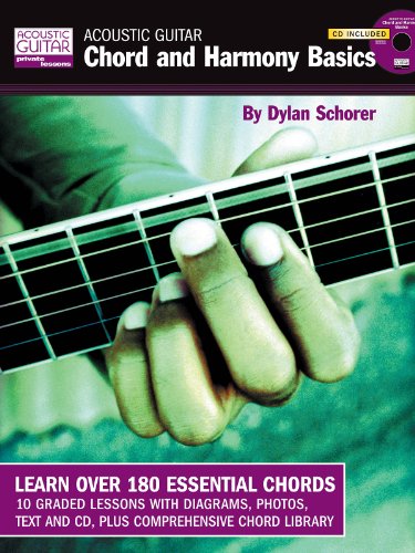Acoustic Guitar Chord and Harmony Basics: Acoustic Guitar Private Lessons (Acoustic Guitar Magazines Private Lessons)