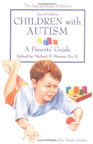 Children with Autism: A Parent's Guide