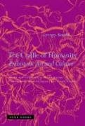 The Cradle of Humanity: Prehistoric Art and Culture (Zone Books)
