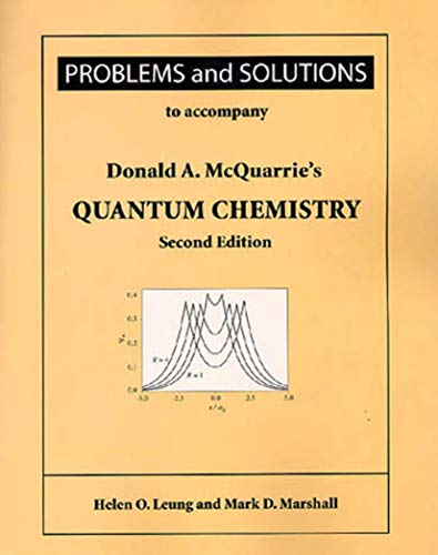 Problems and Solutions for Mcquarries Quantum Chemistry