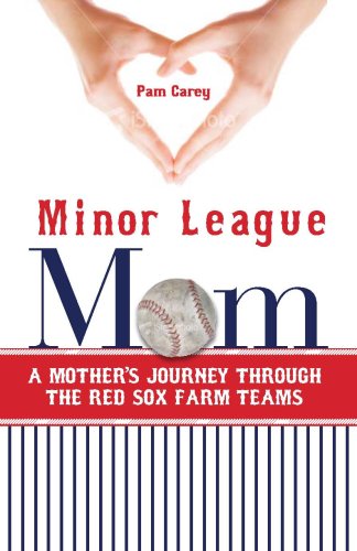 Minor League Mom