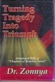 Turning Tragedy Into Triumph