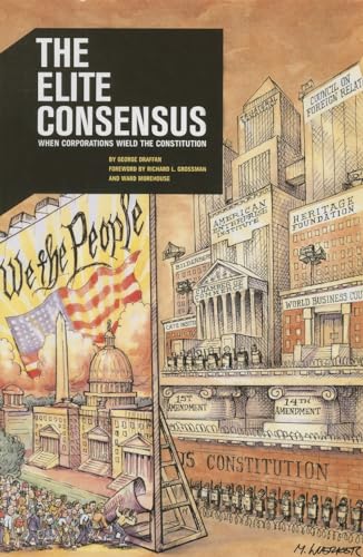 The Elite Consensus: When Corporations Wield the Constitution