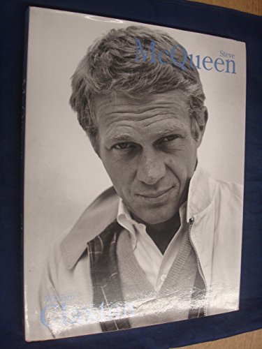 Steve McQueen, Photographs, Foreword & commentary by William Claxton