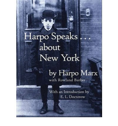 Harpo Speaks.About New York (Little Bookroom)