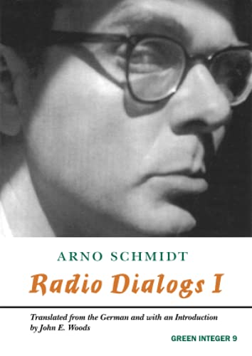 Radio Dialogs I: Evening Programs (Green Integer)