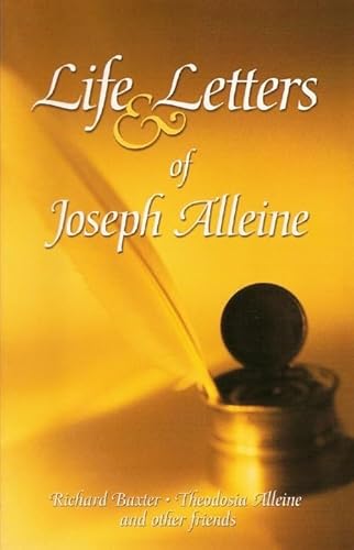 The Life and Letters of Joseph Alleine.