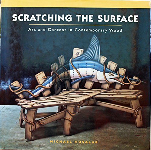Scratching the Surface: Art and Content in Contemporary Wood