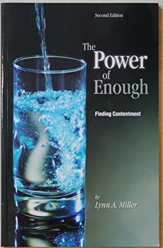 The Power Of Enough: Finding Contentment By Putting Stuff In Its Place