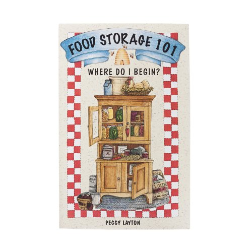 Food Storage 101 Where do I begin (Cookin' With Home Storage)