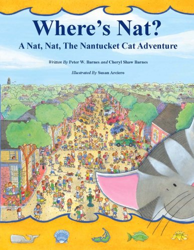 WHERE'S NAT: A Nat, Nat, the Nantucket Cat Adventure.