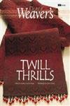Twill Thrills: The Best of Weaverâs (Best of Weaver's series)