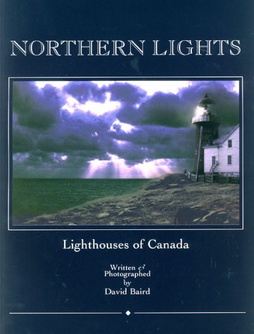 Northern Lights: Lighthouses of Canada