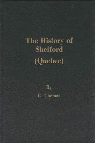 The History of Shefford Quebec
