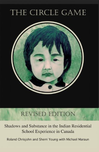 The Circle Game: Shadows and Substance in the Indian Residential School Experience in Canada Revised Edition
The Circle Game: Shadows and Substance in the Indian Residential School Experience in Canada Revised Edition