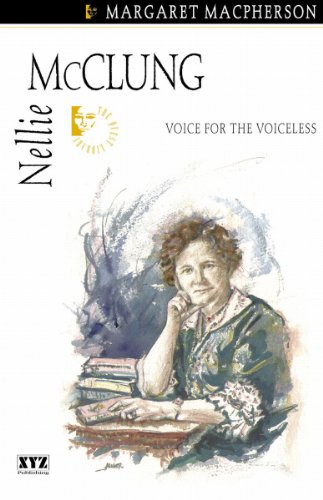 Nellie McClung : Voice for the Voiceless