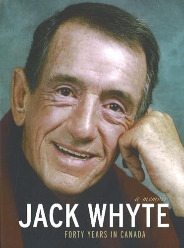 Jack Whyte: 40 Years in Canada